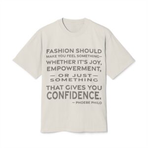 'Fashion should make you feel something—whether it's joy, empowerment, or just something that gives you confidence.'