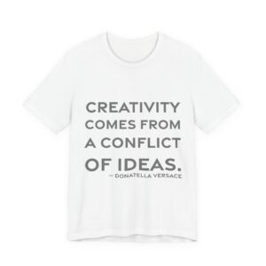 'Creativity comes from a conflict of ideas.'