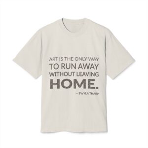 'Art is the only way to run away without leaving home.'
